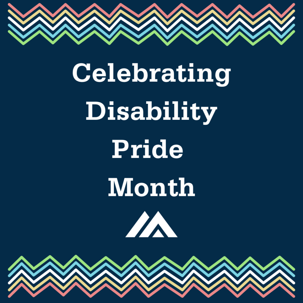 Disability Pride Month The Michigan School of Psychology (MSP)